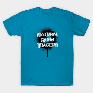 Parkour - Natural Born Traceur 2 T-Shirt